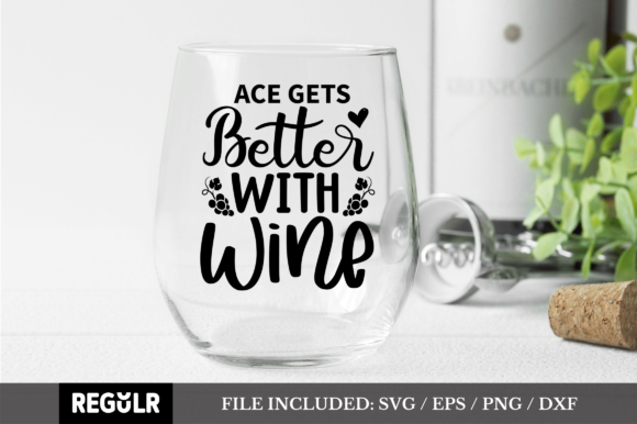 Ace Gets Better with Wine SVG Review: A Practical Embroidery Design