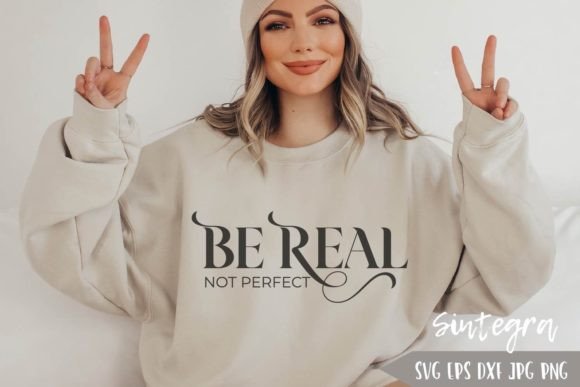 Be Real, Not Perfect SVG Review for Embroidery Projects