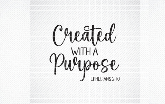 Created with Purpose Svg, Ephesians 2 10 Review