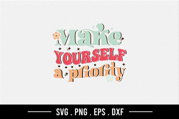 Make Yourself a Priority - SVG Review for Real Embroidery Projects