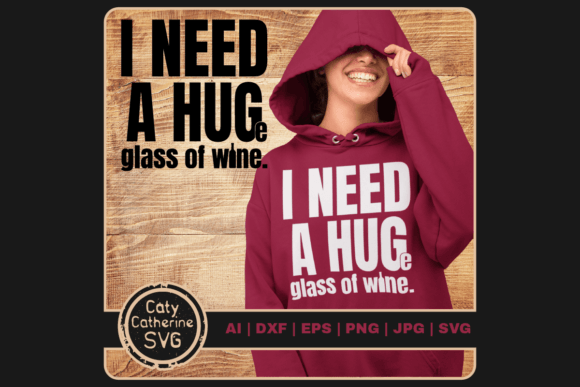 Need a Hug Huge Glass of Wine Funny Embroidery Design Review