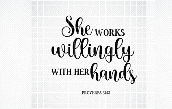 She Works Willingly With Her Hands SVG Review for Real Projects