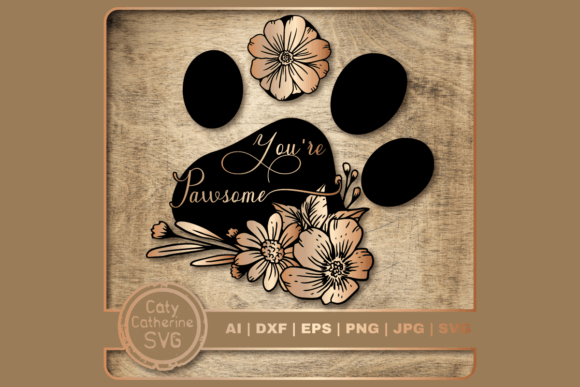 You re Pawsome Awesome Dog Paw Quote Review